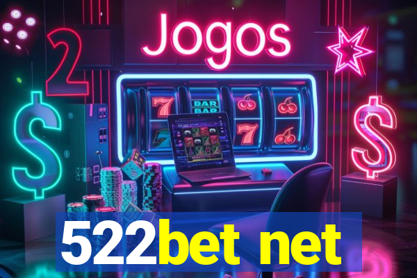 522bet net